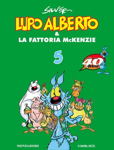 Lupo Alberto & la fattoria McKenzie (5) - Silver