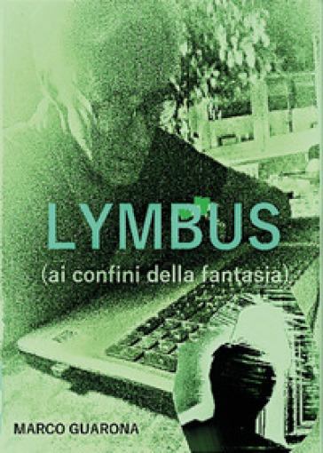 Lymbus (ai confini della fantasia) - Marco Guarona