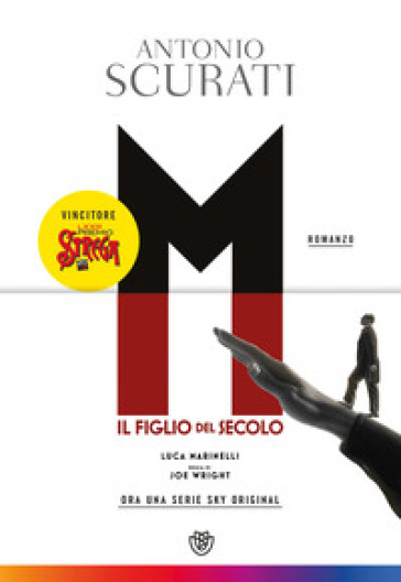 M. Il figlio del secolo - Antonio Scurati