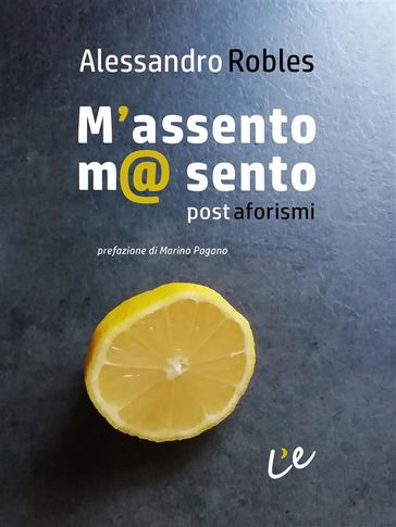 M'assento ma sento - Alessandro Robles