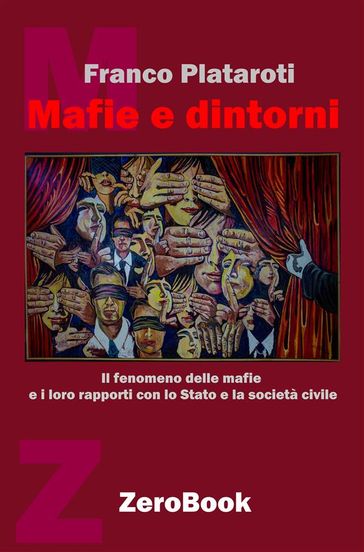 Mafie e dintorni - Franco Plataroti