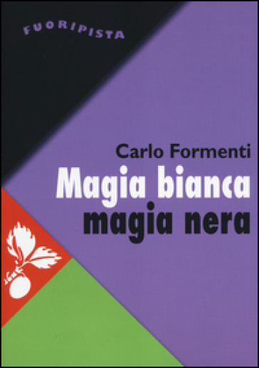 Magia bianca magia nera. Ecuador: la guerra fra culture come guerra di classe - Carlo Formenti