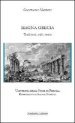 Magna Grecia. Tradizioni, culti, storia