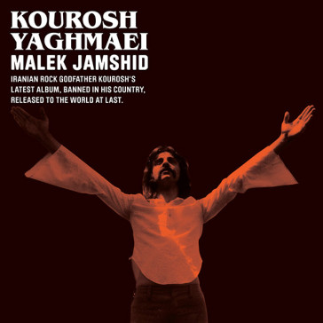 Malek jamshid - KOUROSH YAGHMAEI