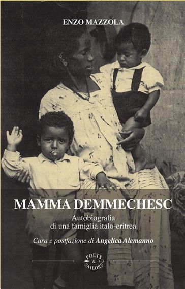 Mamma Demmechesc - Enzo Mazzola - Angelica Alemanno