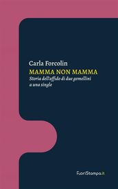 Mamma non mamma