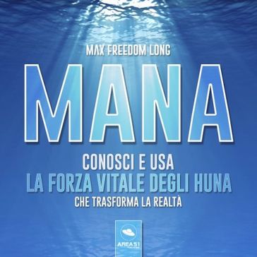 Mana - Max Freedom Long