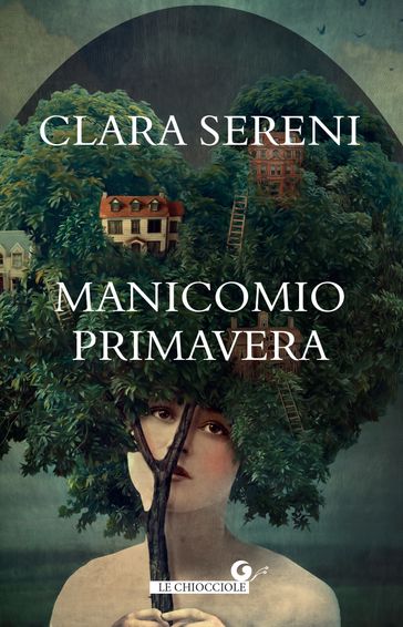 Manicomio primavera - Clara Sereni - Marino Sinibaldi