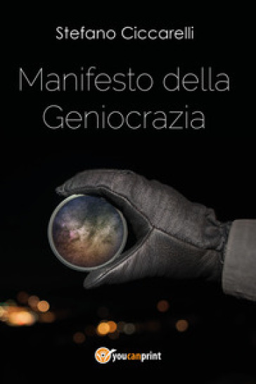 Manifesto della geniocrazia - Stefano Ciccarelli