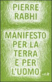 Manifesto per la terra e per l uomo