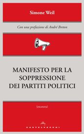 Manifesto per la soppressione dei partiti politici