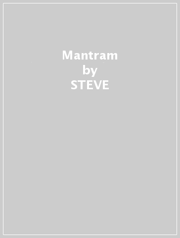 Mantram - STEVE & METCA ROACH