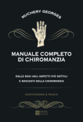 Manuale completo di chiromanzia