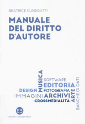 Manuale del diritto d autore