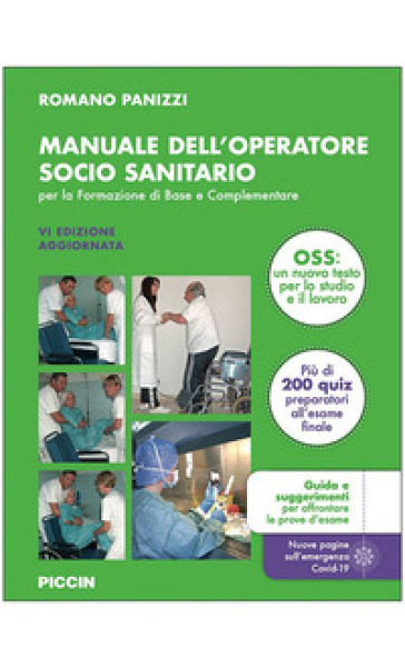 Manuale dell'operatore socio sanitario. Per la formazione di base e complementare - Romano Panizzi