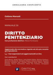 Manuale di diritto penitenziario. Con espansioni e aggiornamenti online