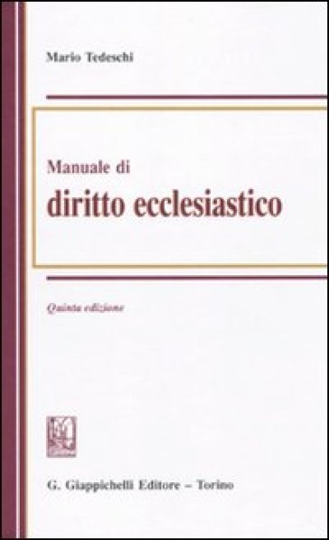 Manuale di diritto ecclesiastico - Mario Tedeschi