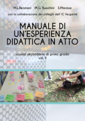 Manuale di un esperienza didattica in atto. Scuola secondaria di primo grado. Vol. 2