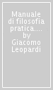 Manuale di filosofia pratica. Vol. 2