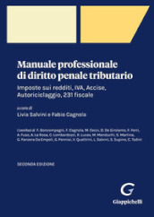 Manuale professionale di diritto penale tributario