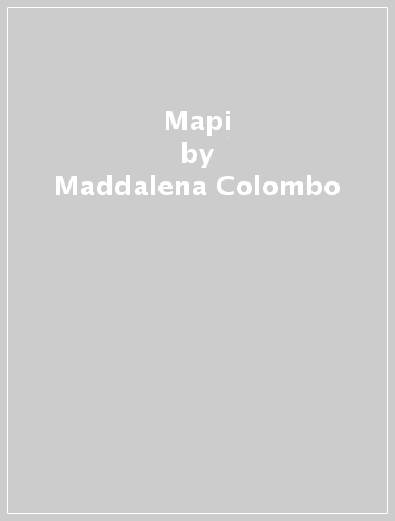 Mapi - Maddalena Colombo