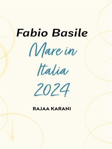 Mare in Italia 2024 - Fabio Basile