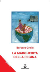 La Margherita della Regina. Breve storia di un cane pizzaiolo