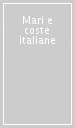 Mari e coste italiane