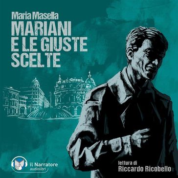 Mariani e le giuste scelte - Maria Masella