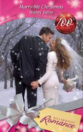 Marry-Me Christmas (A Bride for All Seasons, Book 4) (Mills & Boon Romance)