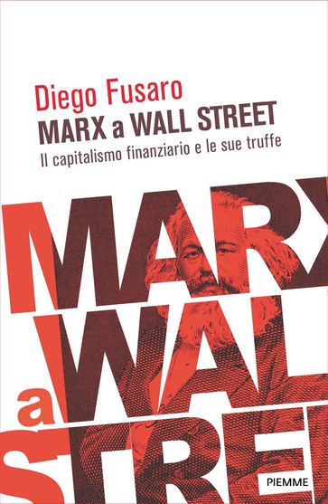 Marx a Wall Street - Diego Fusaro