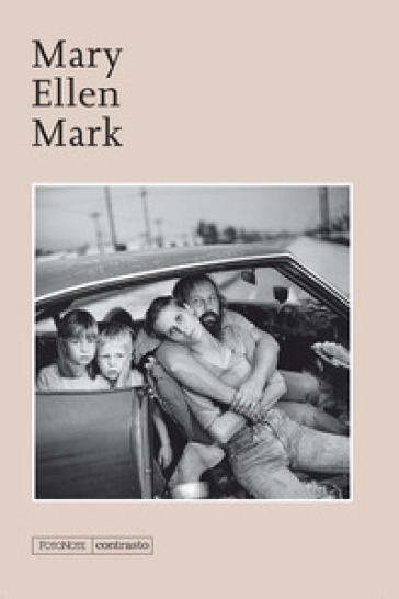 Mary Ellen Mark - Mary Ellen Mark