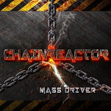 Mass driver - Chainreactor