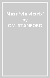 Mass  via victrix 