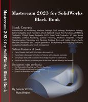 Mastercam 2023 for SolidWorks Black Book