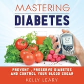 Mastering Diabetes