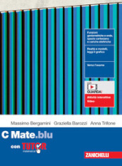 Mate.blu. Con Tutor. Per le Scuole superiori. Con espansione online. Vol. C