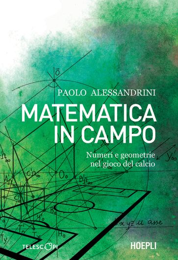 Matematica in campo - Paolo Alessandrini