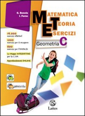 Matematica teoria esercizi. Geometria. Per la Scuola media. Con espansione online. Vol. 3 - G. Bonola - I. Forno