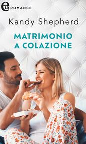 Matrimonio a colazione (eLit)