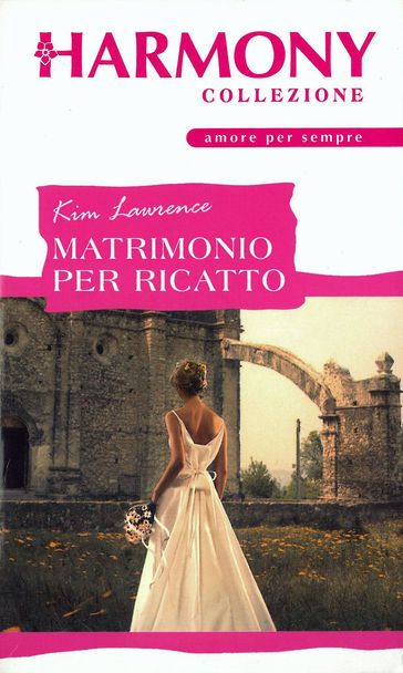 Matrimonio per ricatto - Lawrence Kim