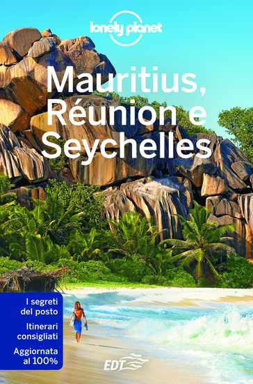 Mauritius, Réunion e Seychelles - Anthony Ham - Jean-Bernard Carillet