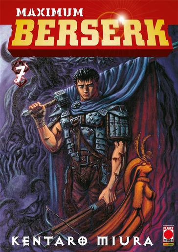 Maximum Berserk 7 - Kentaro Miura