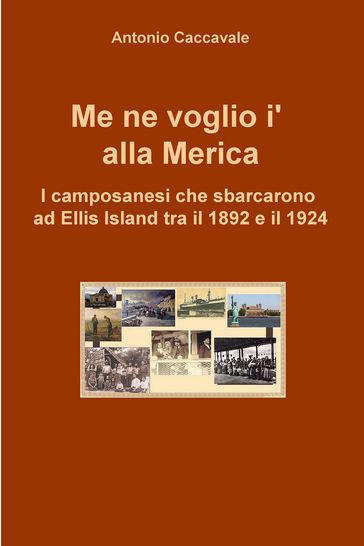 Me ne voglio i' alla Merica - Antonio Caccavale