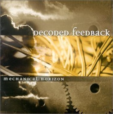 Mechanical horizon - Decoded Feedback