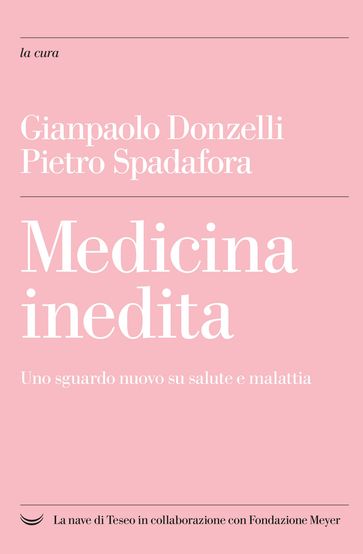 Medicina inedita - Gianpaolo Donzelli