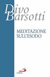 Meditazione sull Esodo