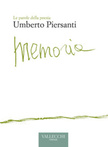 Memoria - Umberto Piersanti