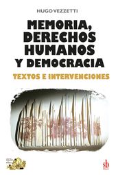 Memoria, derechos humanos y democracia