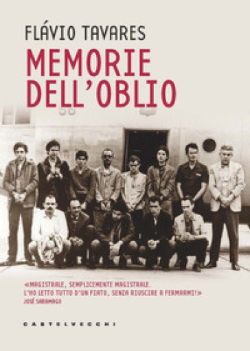 Memorie dell'oblio - Flavio Tavares